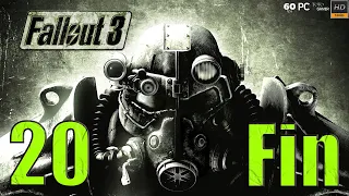 Fallout 3 | PC 4K | Español | Cp.20 "DLC Broken Steel FINAL"