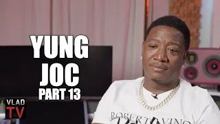 Yung Joc on Meek Mill Going at 50: Meek Got Soldiers, There's a Level 50 Won't Play With (Part 13)