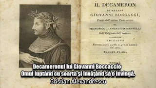 Decameronul Lui Giovanni Boccaccio * Omul Luptand Cu Soarta Si Invatand Sa O Invinga