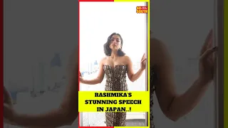 Rashmika’s Stunning Speech in Japan…! | SoSouth