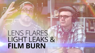 Lens flares, light leaks and film burn - everything you need to know