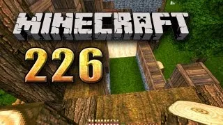 Let's Play Minecraft #226 [German] - Die Natur muss weichen