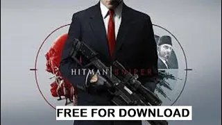 Hitman Sniper Free Download On iOS/Android 🔥 Solution Way Setup Hitman Sniper for Free