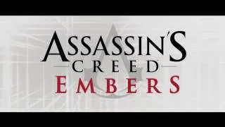 Assassin's Creed Embers - Animated Short Movie Trailer