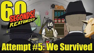 60 Seconds!: Reatomized | Episode #5 | We Survived!!
