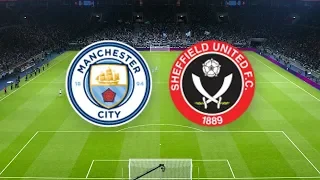 Manchester City - Sheffield United Premier League Match PES 2020 Score Prediction