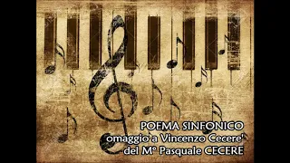 Poema sinfonico omaggio a Vincenzo Cecere