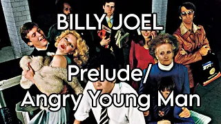 BILLY JOEL - Prelude/Angry Young Man (Lyric Video)