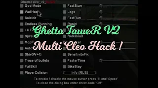 [SAMP 0.3.7] Ghetto Tawer v2 Multi Hack ! [CLEO]