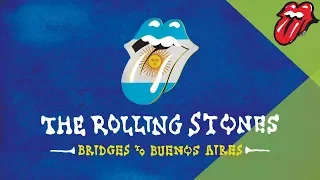 The Rolling Stones - Bridges To Buenos Aires (Trailer)