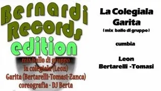 MEDLEY BALLO DI GRUPPO a)LA COLEGIALA b)GARITA - Dj Berta feat. Bob Thomas