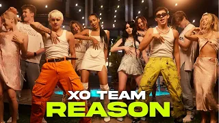 XO TEAM - Reason (Official Music Video)