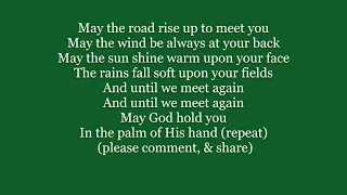 IRISH BLESSING May the road rise up to meet you words lyrics text trending sing along song music