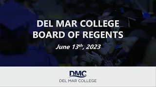 DMC Board of Regents Regular Meeting (6-13-2023)