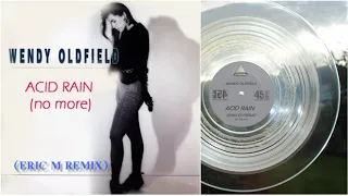 Wendy Oldfield - Acid Rain No More (Eric M Remix) hi nrg eurobeat trance edm synth pop dance 80s 90s