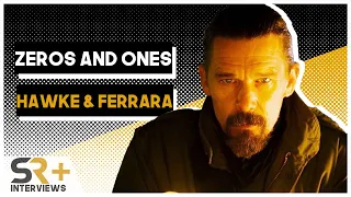 Ethan Hawke & Abel Ferrara Interview: Zeros and Ones