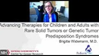 Advancing Therapies for Children with Rare Tumors or Genetic Tumor Predisposition Syndromes