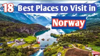 18 Best Places To Visit in Norway | Norway Best Places To Visit