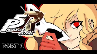 WELCOME BACK TO THE GAME... | Persona 5 Royal - Part 1