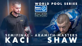 Jayson SHAW vs Kaci EKLENT | SEMIFINAL- World Pool Series   ARAMITH MASTERS - 8 Ball