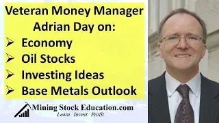Adrian Day on the Economy, Oil and Potential Investing Ideas