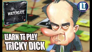 WATERGATE Board Game / Let's LEARN HOW To Play / Learning Game / First Playthrough / Rules
