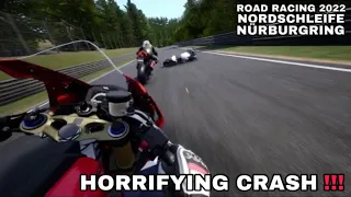 TERRIFYING HIGH SPEED CRASH ‼️ | Nordschleife - Nürburgring 2022