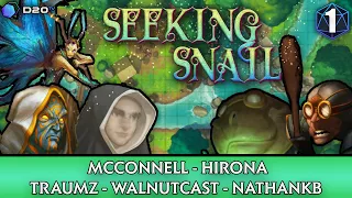 SEEKING SNAIL | EP1. Business in the Boonies | Dungeons & Dragons with GTA RPers!