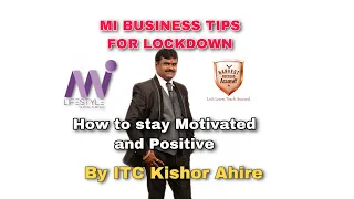 ITC KISHOR AHIRE TIPS - HOW TO CONSTRUCTIVE AND POSTIVE DURING  LOCKDOWN