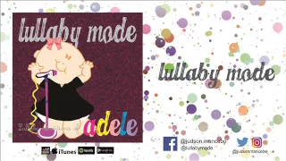 Baby Music to Sleep - Adele for Babies - Someone Like You - Adele para bebes