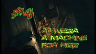 Amnesia A Machine for Pigs #4 || Прохождение