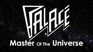 Palace - "Master of the Universe" (Official Music Video)