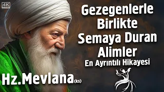 Mevlana Celaleddin-i Rumi'nin Sırlarla Dolu Az Bilinen Gizemli Hayatı