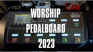 Worship Pedalboard 2023
