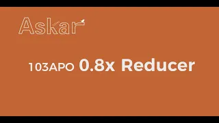 Instruction Video-0.8x Reducer for Askar 103APO