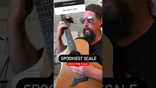 Spookiest guitar scale