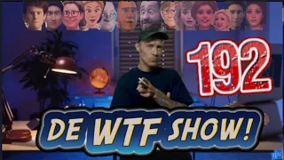De WTF Show #192 - Scam wereld