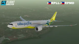 Real Flight Simulator - Cebu Pacific A330-900NEO |Manila(RPLL)-Davao City(RPMD) {1h22min}