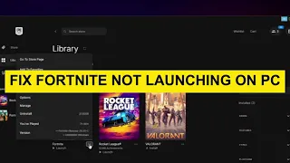 HOW TO FIX FORTNITE NOT LAUNCHING ON PC
