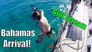 Gulf Stream Crossing and Bahamas Check-in! | Sailing Wisdom Ep 116