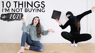 10 THINGS I AM NOT BUYING IN 2021 // Let's NO BUY like freaking ninjas 🥷 | Minimalism Series