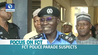 FCT Police Parade Suspects |Dateline Abuja|