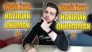 İngilizce Hazırlık Okumadan Önce Bu Videoyu İzleyin! | Avantajları vs Dezavantajları