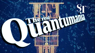 The real Quantumania: How does quantum computing work?