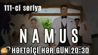 Namus (111-ci seriya)