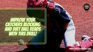 Baseball Catcher Drills: Boost Your Blocking Skills With The Read & React Drill | TheCatchingGuy.com