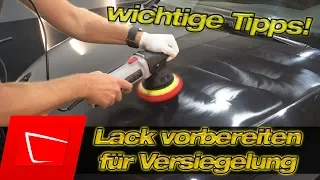 So bereitest du deinen Lack auf eine Versiegelung vor! Polieren lernen - wertvolle Einsteiger Tipps