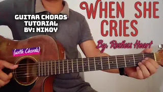 When she cries - Restless heart | Guitar Chords Tutorial By: Nikoy