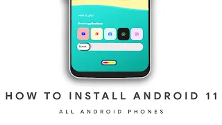 How to install Android 11 - All Phones