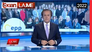 Edicioni i Lajmeve Tv Klan 7 Janar 2022, ora 19:30 Lajme - News